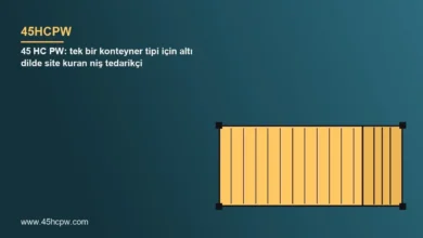 45 HC PW: tek bir konteyner tipi için altı dilde site kuran niş tedarikçi